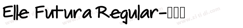 Elle Futura Regular字体转换